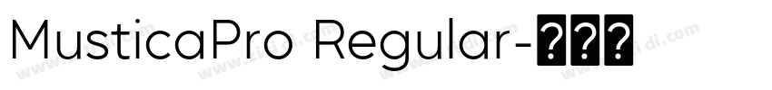MusticaPro Regular字体转换 MusticaPro Regular字体转换